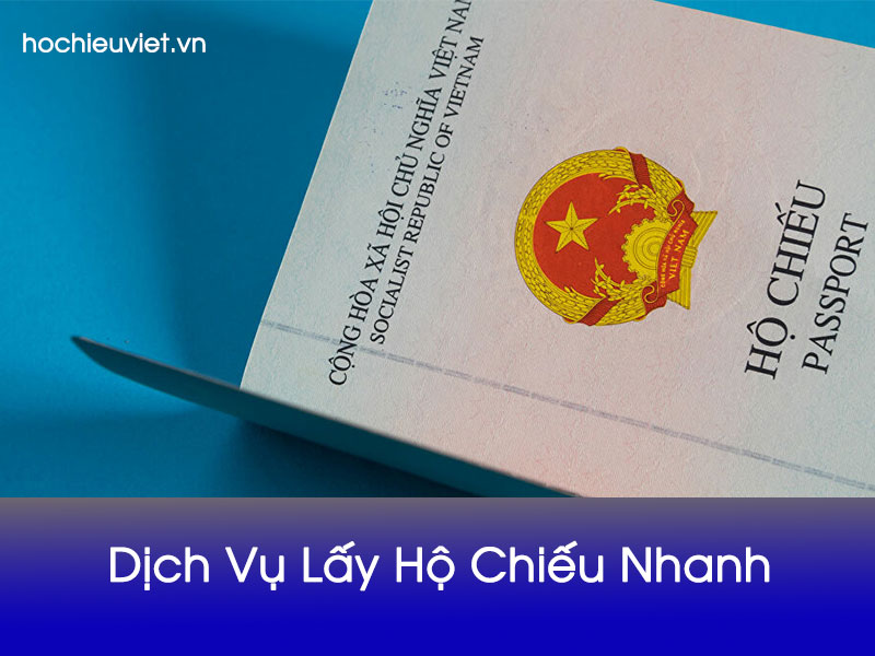 Hochieuviet.vn - Dịch vụ lấy hộ chiếu nhanh tại tphcm